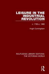 Leisure in the Industrial Revolution