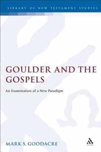 Goulder and the Gospels