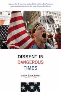 Dissent in Dangerous Times