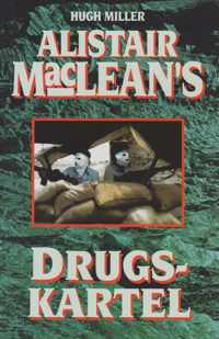 Alistair maclean's drugskartel