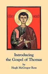 Introducing the Gospel of Thomas