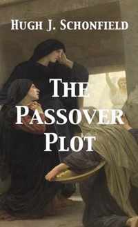 The Passover Plot