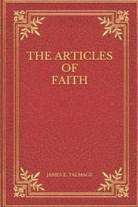 The Articles of Faith