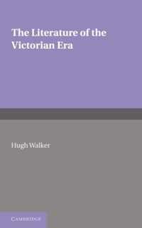 The Literature Of The Victorian Era