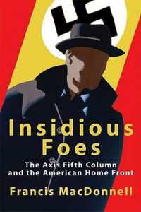 Insidious Foes