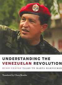 Understanding the Venezuelan Revolution