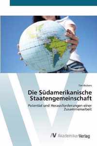 Die Sudamerikanische Staatengemeinschaft