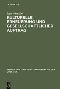 Kulturelle Erneuerung und gesellschaftlicher Auftrag