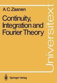 Continuity, Integration and Fourier Theory