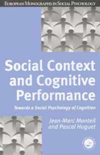 Social Context and Cognitive Performance