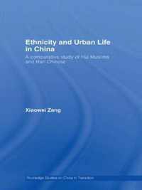 Ethnicity and Urban Life in China