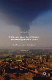 Collusion Local Governments and Development in China