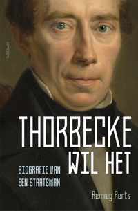 Thorbecke wil het