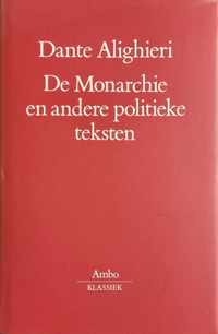 De monarchie en andere politieke teksten