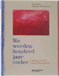 We werden honderd jaar ouder