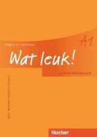 Wat leuk! A1. Lehrerhandbuch