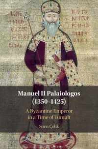 Manuel II Palaiologos (1350-1425)