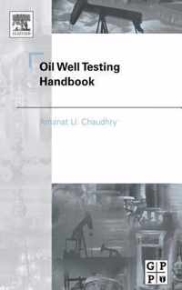 Oil Well Testing Handbook