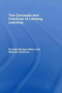 The Concepts and Practices of Lifelong Learning