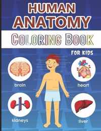 Human Anatomy Coloring Book for Kids