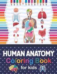 Human Anatomy Coloring Book For Kids