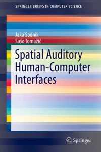 Spatial Auditory Human-Computer Interfaces