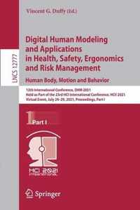 Digital Human Modeling and Applications in Health, Safety, Ergonomics and Risk Management. Human Body, Motion and Behavior