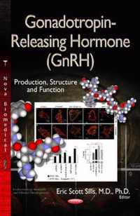 Gonadotropin-Releasing Hormone (GnRH)