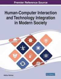 Human-Computer Interaction and Technology Integration in Modern Society