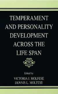 Temperament and Personality Development Across the Life Span