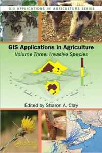 GIS Applications in Agriculture, Volume Three