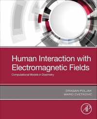 Human Interaction with Electromagnetic Fields