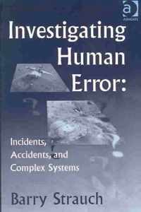 Investigating Human Error