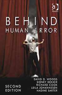 Behind Human Error