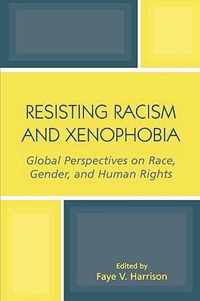 Resisting Racism and Xenophobia