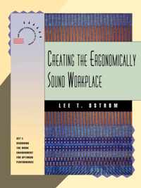 Creating the Ergonomically Sound Workplace