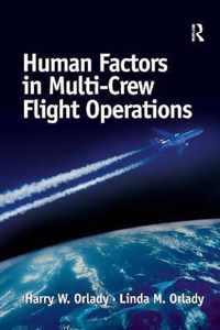 Human Factors in Multi-Crew Flight Operations