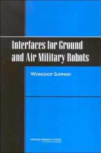 Interfaces for Ground and Air Military Robots