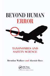 Beyond Human Error