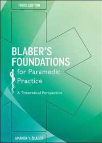 Blaber's Foundations for Paramedic Practice