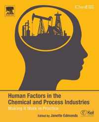 Human Factors in the Chemical and Process Industries