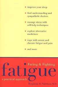 Facing and Fighting Fatigue