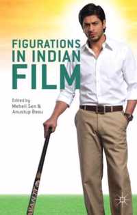 Figurations In Indian Film