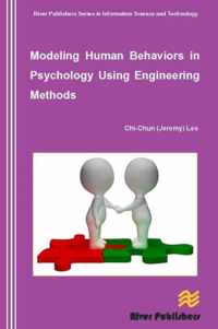 Modeling Human Behaviors in Psychology Using Engineering Methods