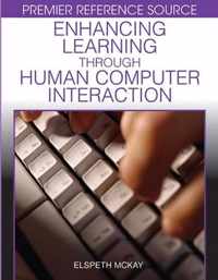 Enhancing Learning Through Human Computer Interaction