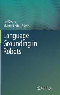 Language Grounding in Robots