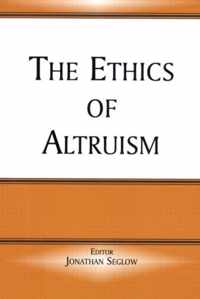 The Ethics of Altruism