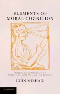 Elements of Moral Cognition