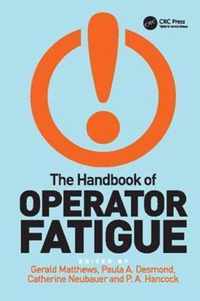 The Handbook of Operator Fatigue