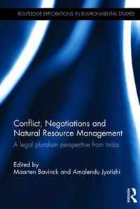 Conflict, Negotiations and Natural Resource Management: A Legal Pluralism Perspective from India